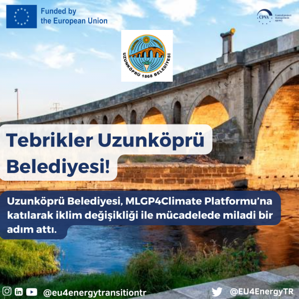 Welcome Uzunköprü Municipality to the MLGP4Climate Platform!